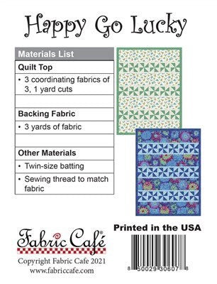 Fabric Cafe Happy Go Lucky Quilt Pattern Finished Size 44”x59”
