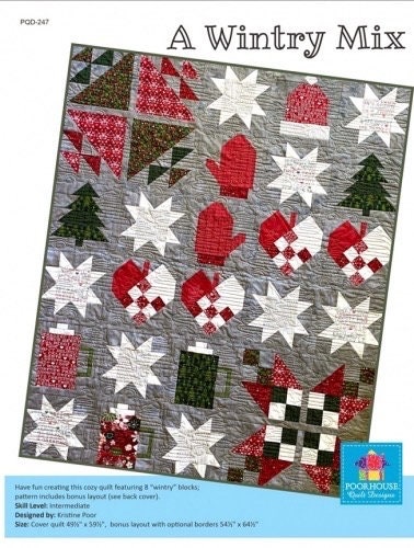Poorhouse Quilt Designs A Wintery Mix Quilt Pattern - 2 Size Variations Per Pattern PQD-247