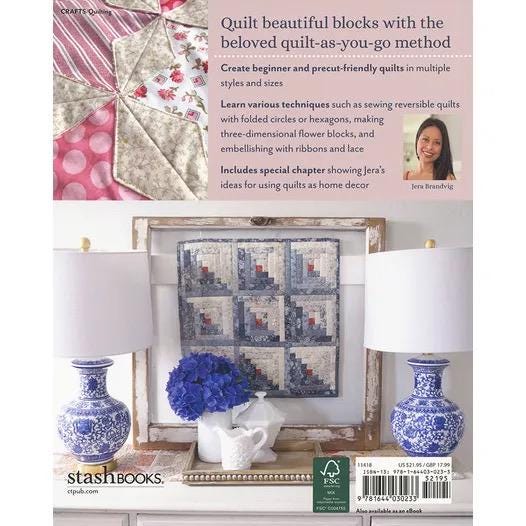 Jera Brandvig Stash Books Quilt As-You-Go Made Clever - 9 New Projects (Softcover)
