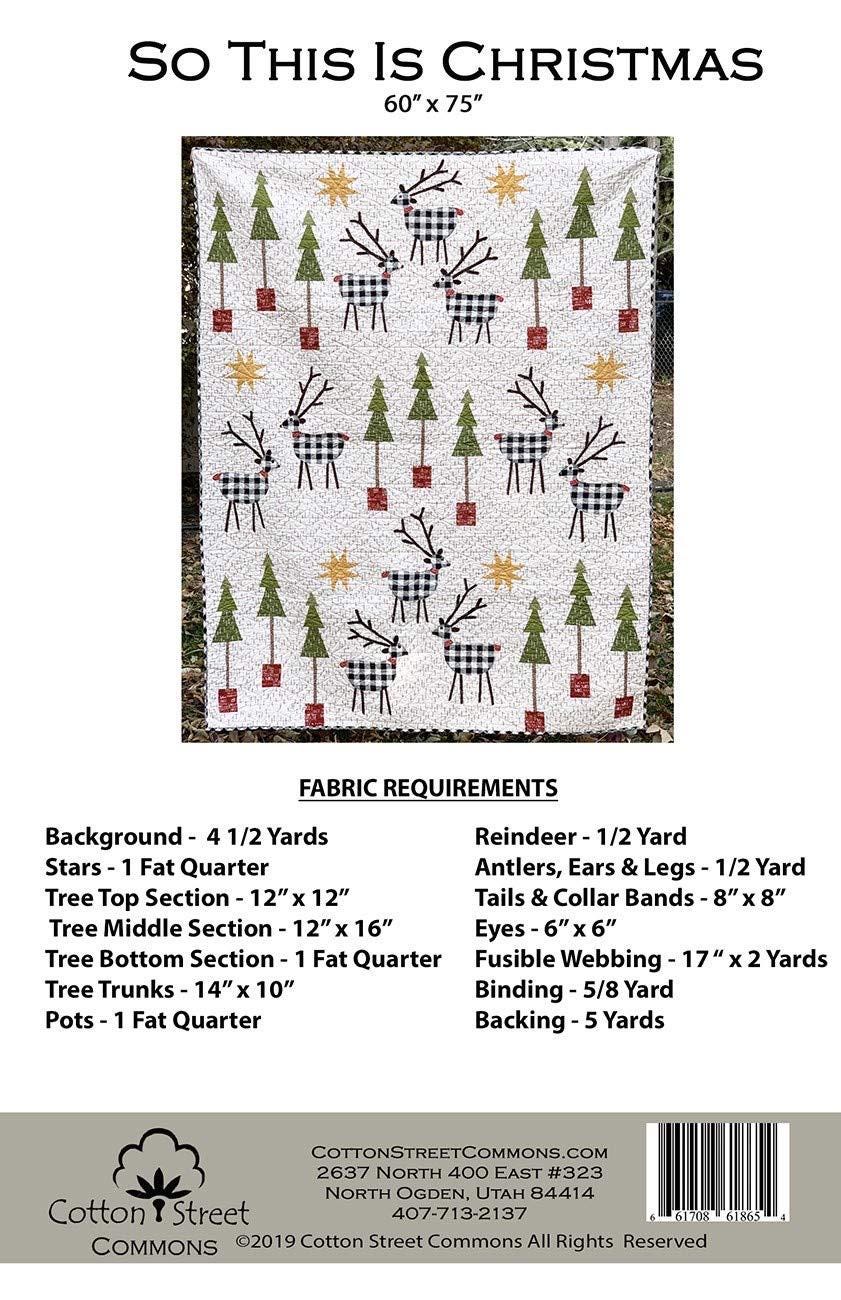 Cotton Street Commons So This is Christmas Quilt Pattern Finished Size 60”x72”