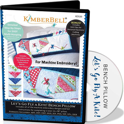Kimberbell Let’s Fly a Kite Bench Pillow Collection (Optional Machine Embroidery CD or Sewing Version)