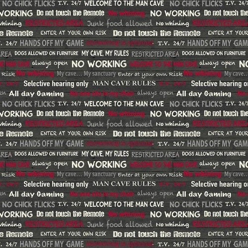 END OF BOLT 15" Windham Fabrics “Man Cave” Fabric Collection Man Cave Rules on Dark Gray