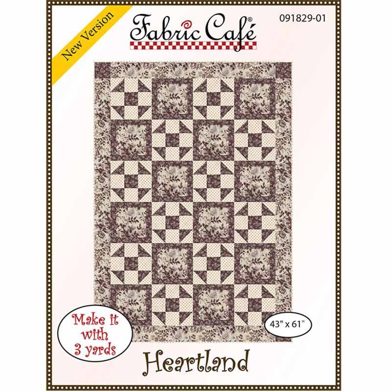 Fabric Cafe Heartland Quilt Pattern Finished Size: 43”x61”