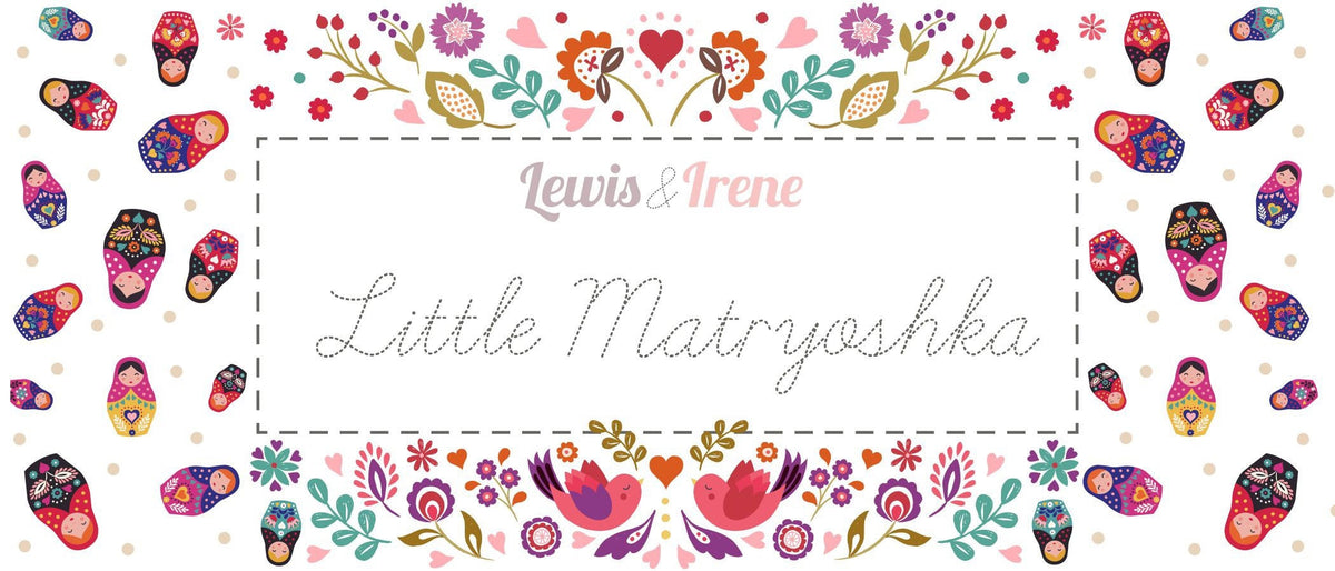 Lewis & Irene Little Matryoshka Fabric Collection 10 Yard Bundle