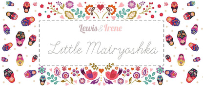 Lewis & Irene Little Matryoshka Fabric Collection 10 Yard Bundle
