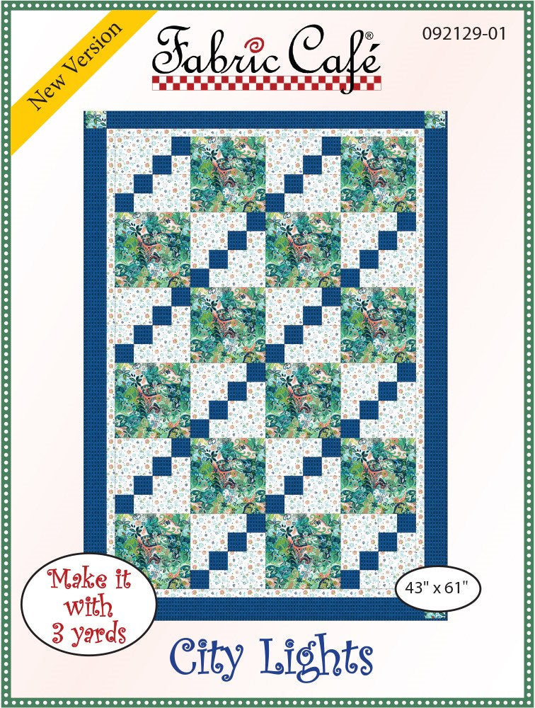 Fabric Cafe City Lights Quilt Pattern Finished Size 43”x61”