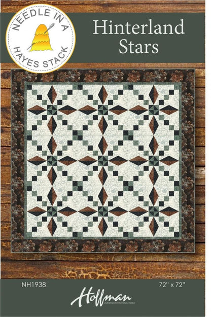 Needle in a Hayes Stack Hinterland Stars Quilt Pattern Finished Size: 72"x72"
