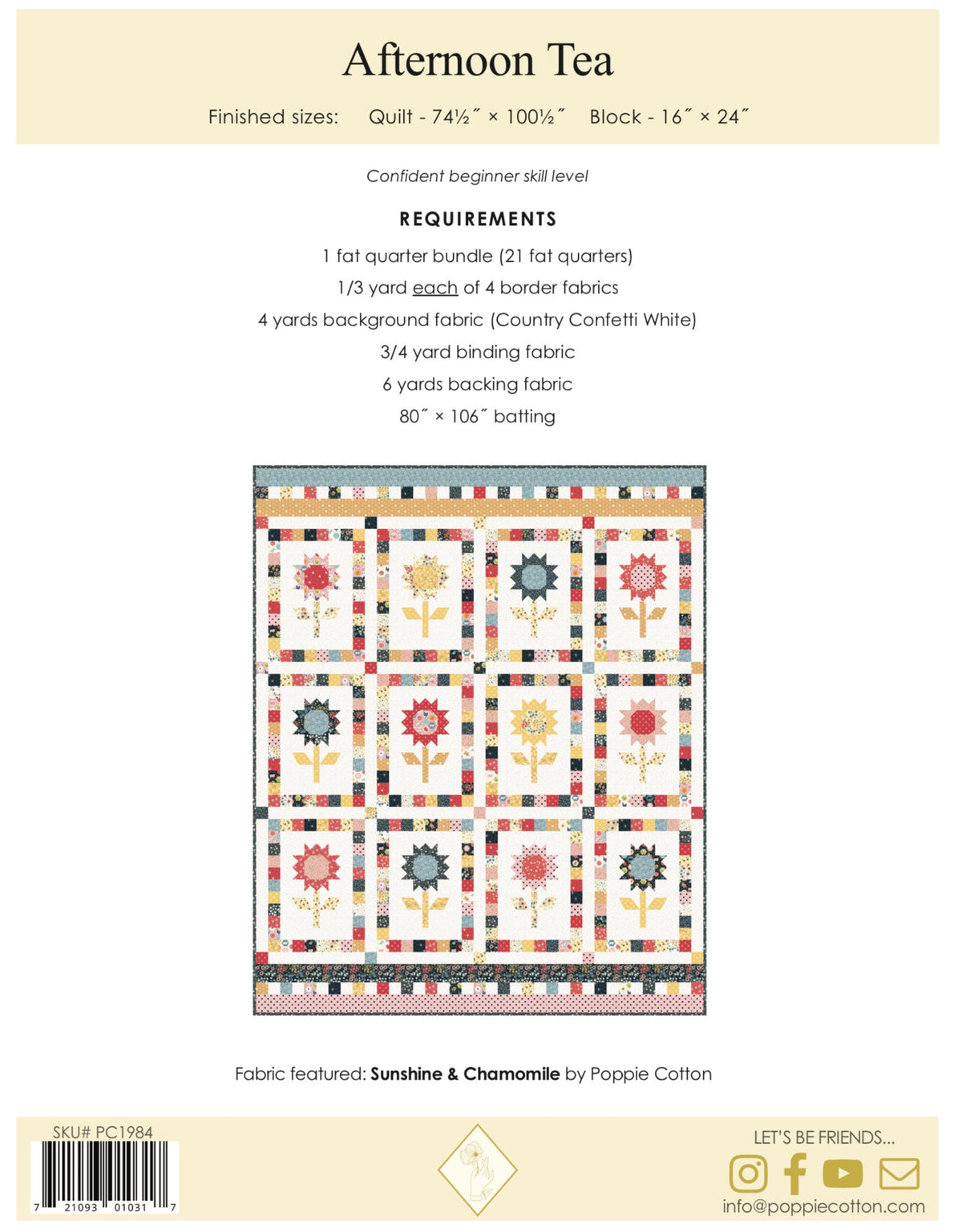 Poppie Cotton Afternoon Tea Quilt Kit Featuring Poppie Cotton Sunshine & Chamomile Fabrics Finished Size: 74.5"x 100.5"