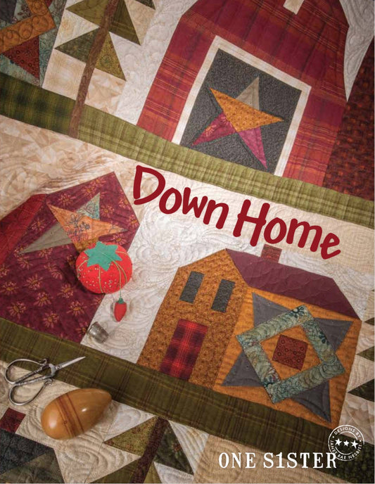 One Sister Janet Rae Nesbit Down Home Quilt Pattern Book - 7 Quilt Patterns & 3 Small Projects Per Book (Softcover)