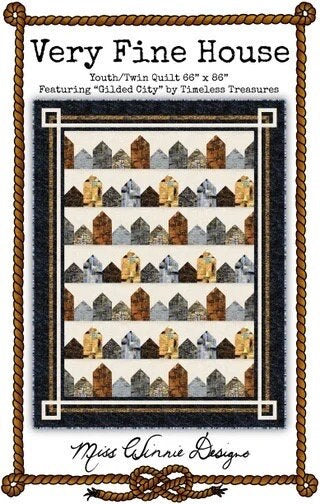 Miss Winnie Designs Very Fine House Quilt Pattern Finished Size: 66"x86"