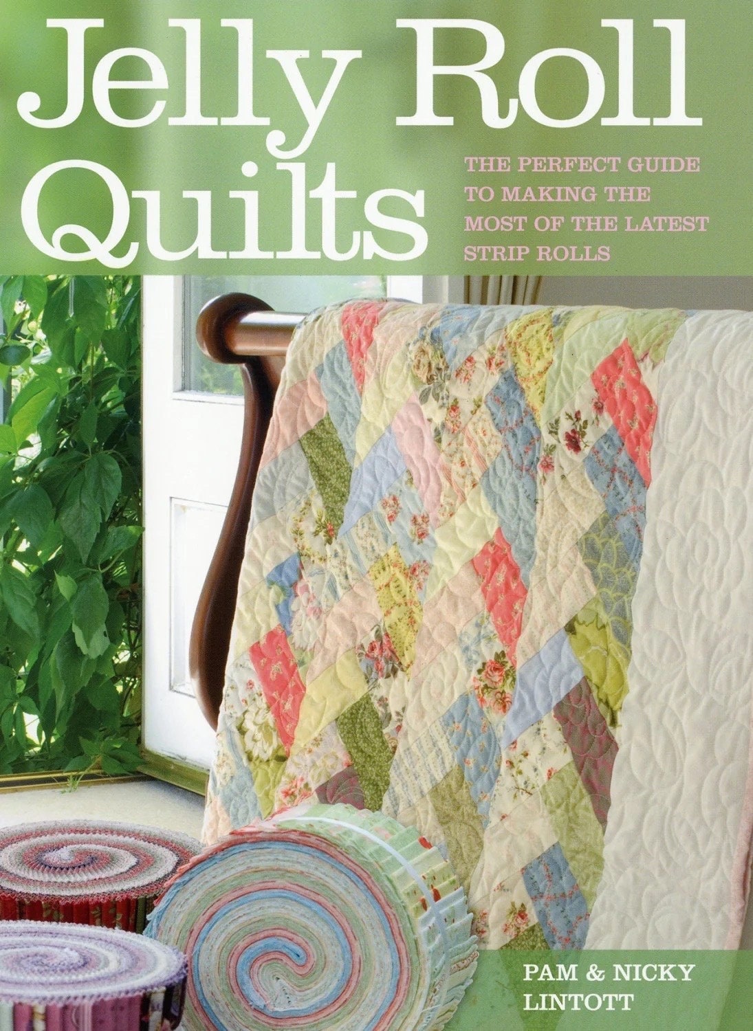 David & Charles Pam & Nicky Lintott Jelly Roll Quilts Pattern Book - 17 Projects Per Book (Softcover)