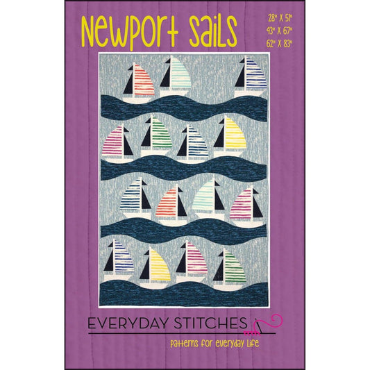 Everyday Stitches Newport Sails Quilt Pattern - 3 Size Variations Per Pattern
