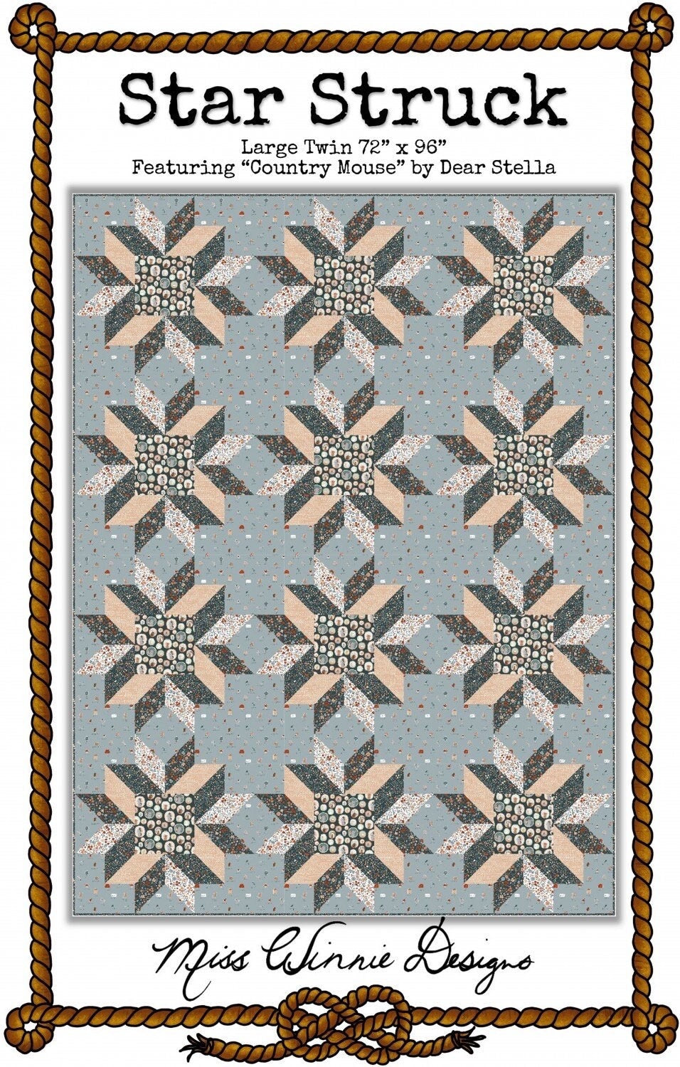 Miss Winnie Designs Star Struck Quilt Pattern Finished Size: 72"x96"