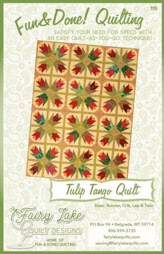 Fairy Lake Quilt Designs Tulip Tango Quilt Pattern (4 Size Variations Per Pattern)