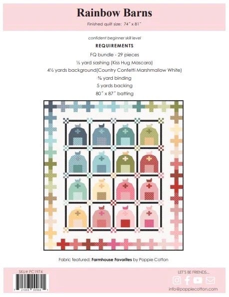 Poppie Cotton Rainbow Barns Quilt Kit Featuring Poppie Cotton Farmhouse Favorites Fabrics Finished Size: 74"x81"