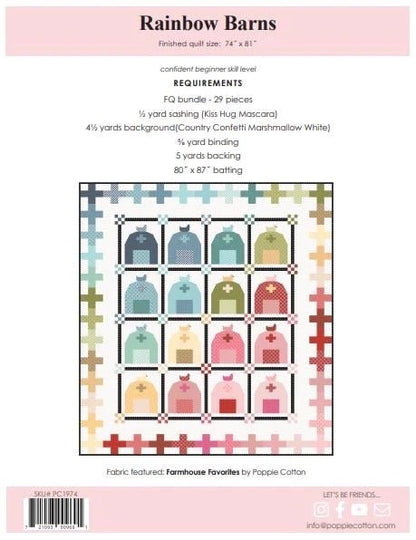 Poppie Cotton Rainbow Barns Quilt Kit Featuring Poppie Cotton Farmhouse Favorites Fabrics Finished Size: 74"x81"