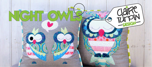 Claire Turpin Night Owls Applique Cushion Pattern -2 Size Variations Per Pattern