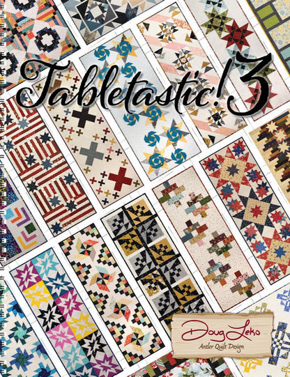 Doug Leko Antler Quilt Designs Tabletastic! 3 Pattern Book (20 Patterns Per Book)