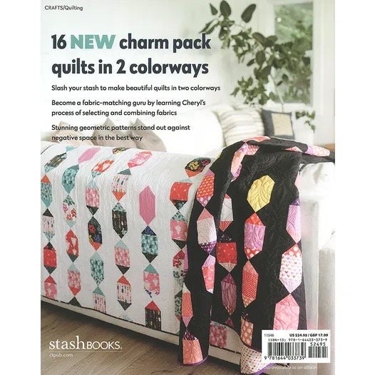 Stashbooks Cheryl Brickey's Just Two Charm Packs Quilts:&nbsp; Slash Your Stash Pattern Book - 16 new charm pack quilts in 2 colorways (Softcover)