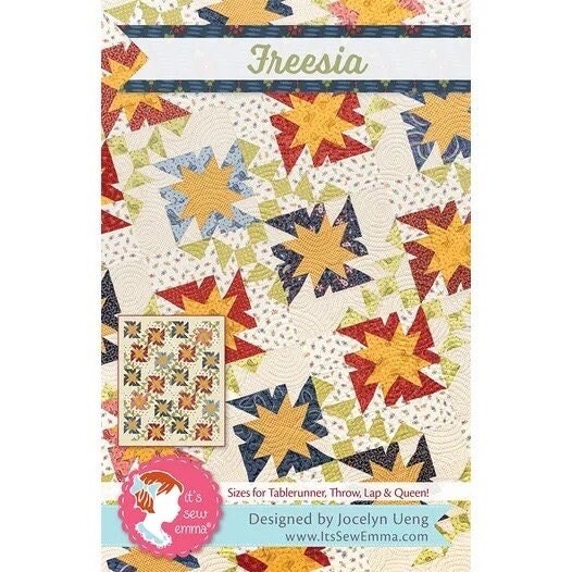 It's Sew Emma Freesia Quilt Pattern - 4 Size Variations Per Pattern