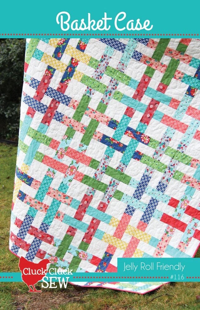 Cluck Cluck Sew Basket Case Quilt Pattern - 5 Size Variations Per Pattern