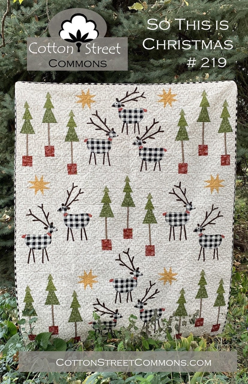 DIGITAL DOWNLOAD Cotton Street Commons So This is Christmas Quilt Pattern Finished Size 60"x75"