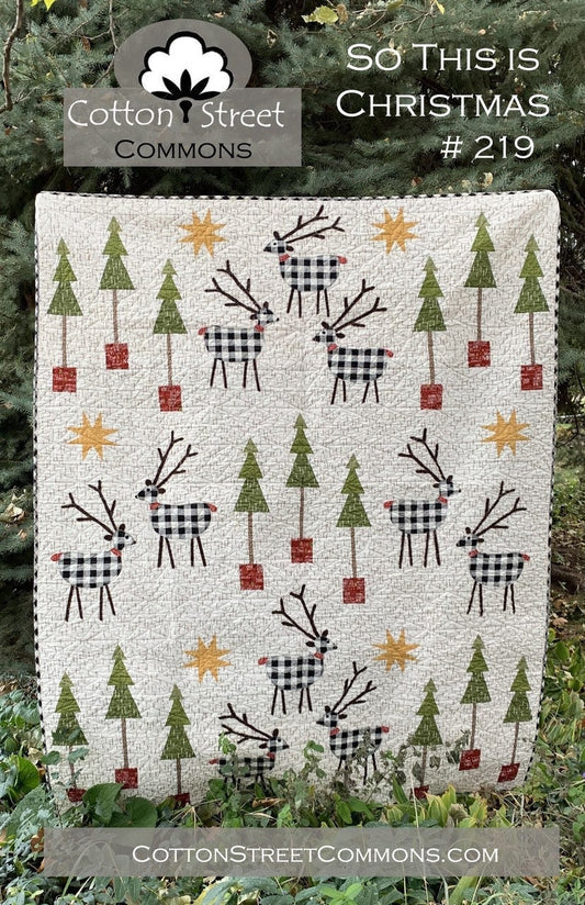 DIGITAL DOWNLOAD Cotton Street Commons So This is Christmas Quilt Pattern Finished Size 60"x75"
