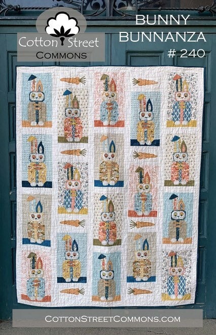DIGITAL DOWNLOAD Cotton Street Commons Bunny Bunnanza Quilt Pattern Finished Size 62”x78”