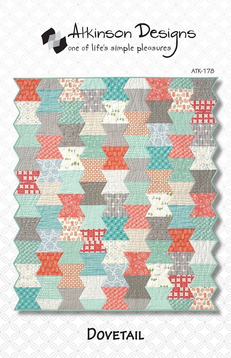 Atkinson Designs Dovetail Quilt Pattern - 4 Size Variations Per Pattern