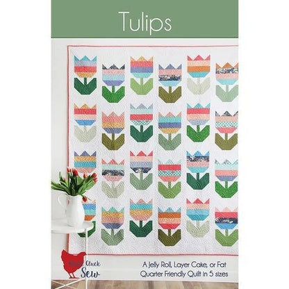 Cluck Cluck Sew Tulips Quilt Pattern - 5 Size Variations Per Pattern