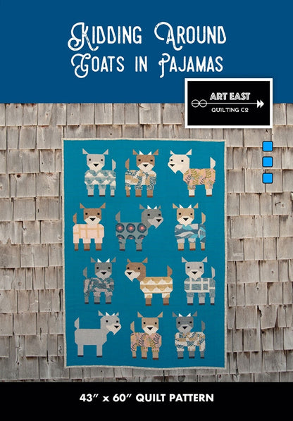 Art East Quilting Co. Kidding Around Goats in Pajamas Quilt Pattern Finished Size: 43"x60"