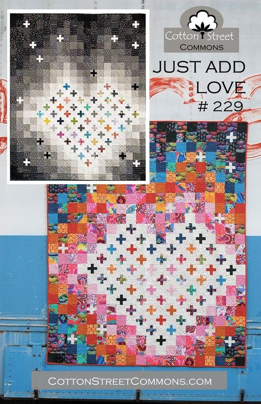 DIGITAL DOWNLOAD Cotton Street Commons Just Add Love Quilt Pattern Finished Size 70"x84"