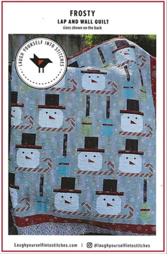 Laugh Yourself Into Stitches Frosty Lap and Wall Quilt Pattern - 2 Size Variations Per Pattern