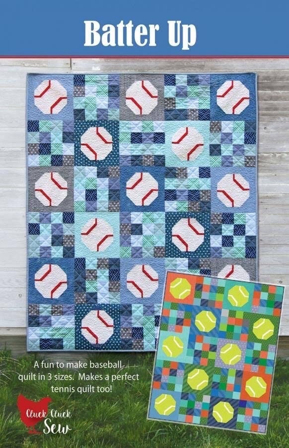 Cluck Cluck Sew Batter Up Quilt Pattern - 3 Size Variations Per Pattern