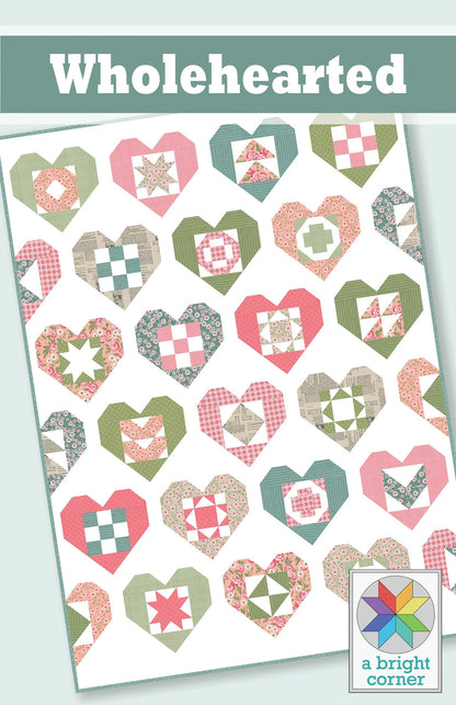 A Bright Corner Wholehearted Quilt Pattern - 4 Size Variations Per Pattern