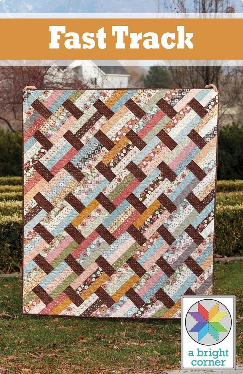 A Bright Corner Fast Track Quilt Pattern - 4 Size Variations Per Pattern