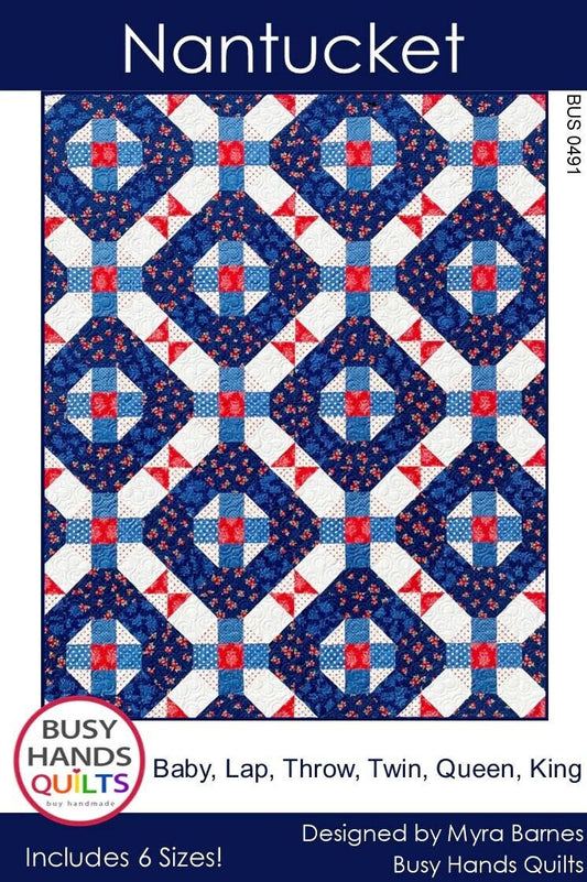Busy Hands Quilts Nantucket Quilt Pattern - 6 Size Variations Per Pattern