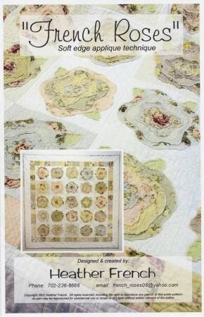 Heather French Vintage Meadow Artworks French Roses Quilt Pattern Finished Size: 57"x57"