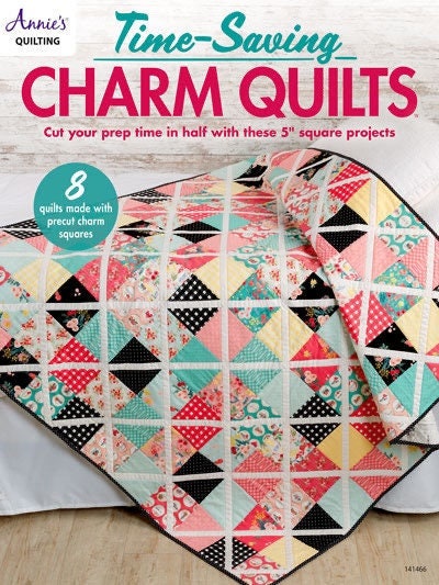 Annie's Quilting Time-Saving Charm Quilts Pattern Book - 8 Projects Per Book