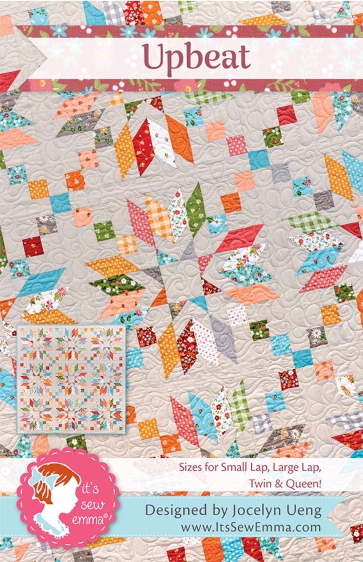 It’s Sew Emma Upbeat Quilt Pattern - 4 Size Variations Per Pattern