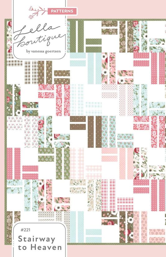 Lella Boutique Stairway to Heaven Quilt Pattern Finished Size: 72.5"x84.2"