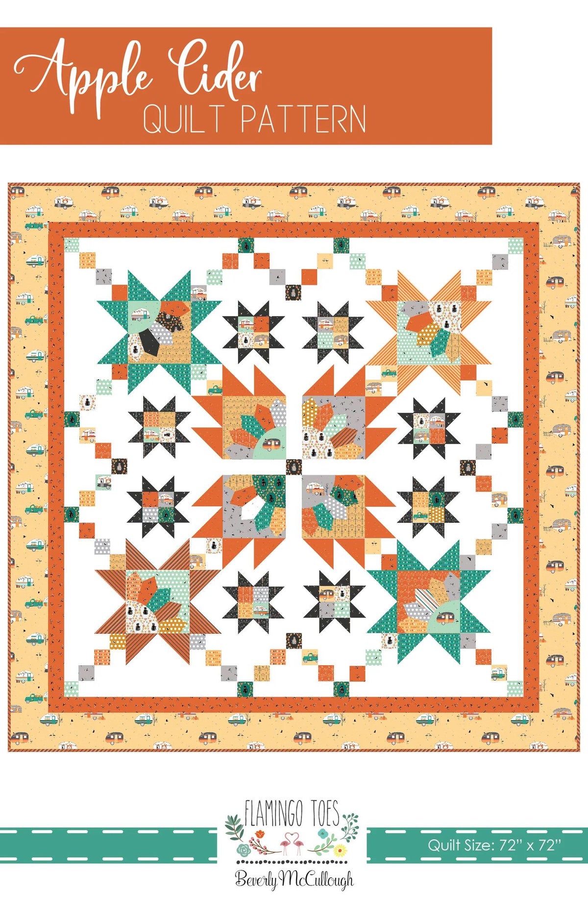 Flamingo Toes Apple Cider Quilt Pattern Finished Size: 72"x72"