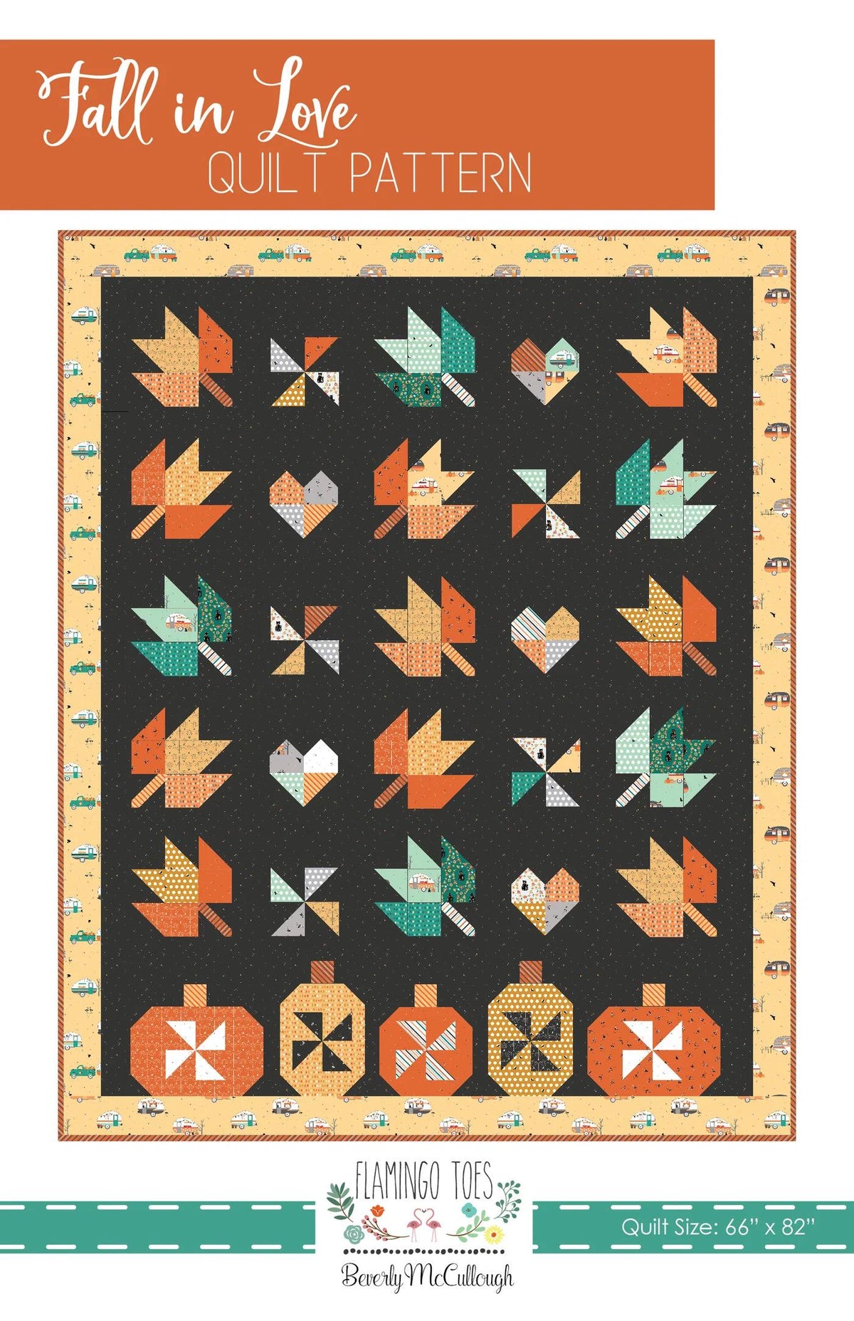 Flamingo Toes Fall In Love Quilt Pattern Finished Size: 66"x82"