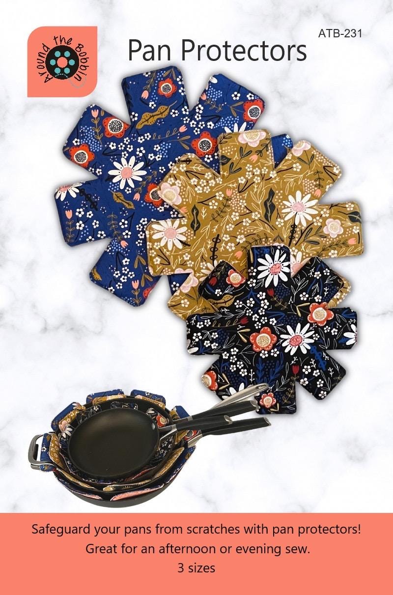 Around The Bobbin Pan Protectors Pattern - 3 Size Variations Per Pattern