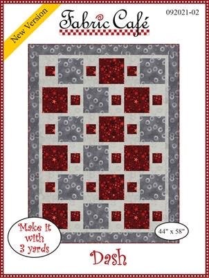 Fabric Cafe Dash Quilt Pattern - Uses Only 3 Yards of Fabric Finished Size: 44"x58"