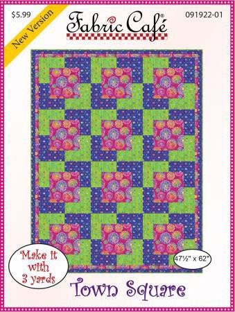 May include: A quilting pattern for a quilt called 'Town Square.' The pattern features a grid of squares in green, blue, and pink with a floral print. The pattern is from Fabric Cafe and is a new version. The pattern requires 3 yards of fabric and the finished quilt is 47 1/2 inches by 62 inches.