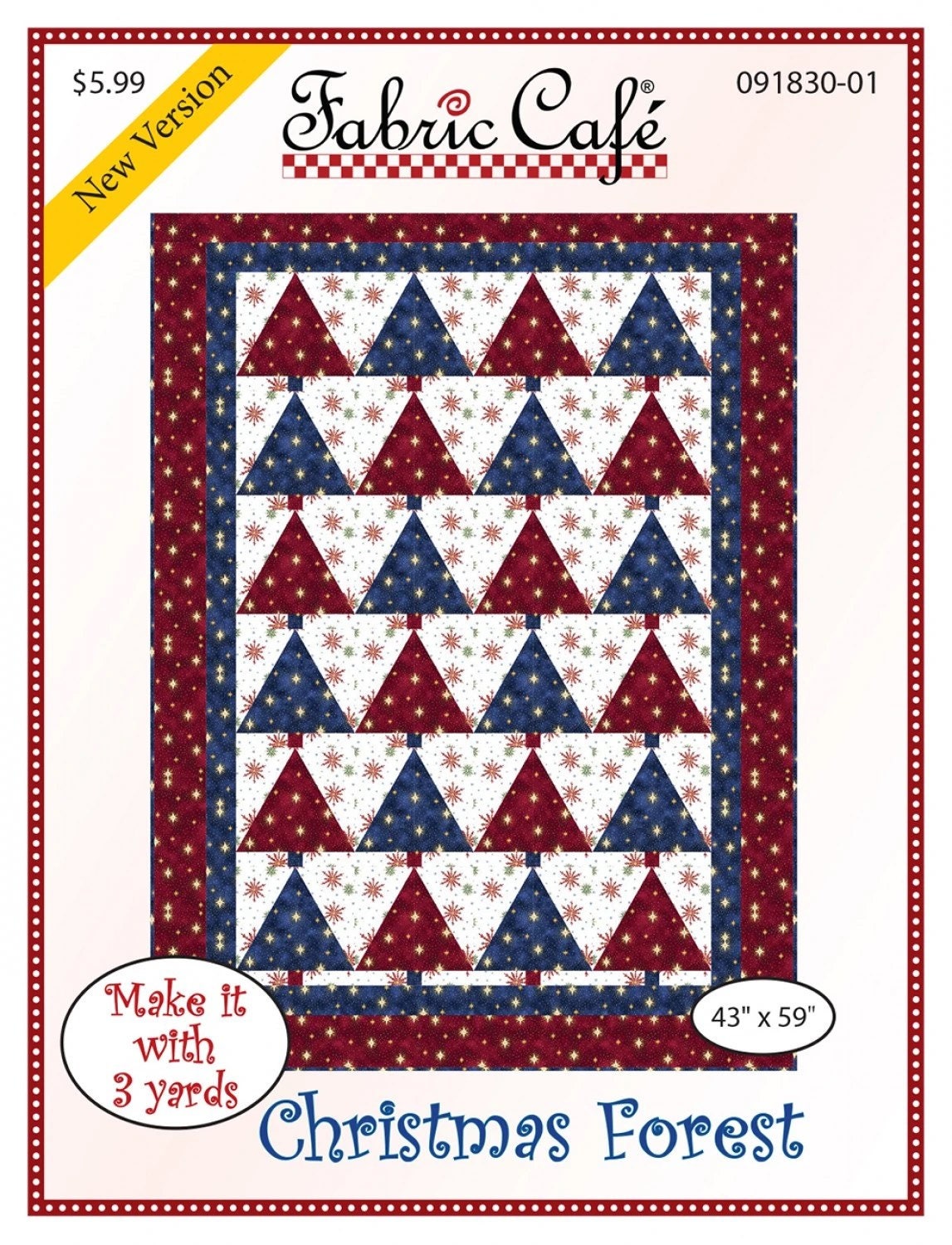 May include: A quilting pattern for a Christmas Forest quilt. The pattern features a red and blue patchwork design of Christmas trees. The pattern is from Fabric Cafe and is 43 inches by 59 inches. The pattern is $5.99 and is a new version. The pattern requires 3 yards of fabric. The pattern number is 091830-01.