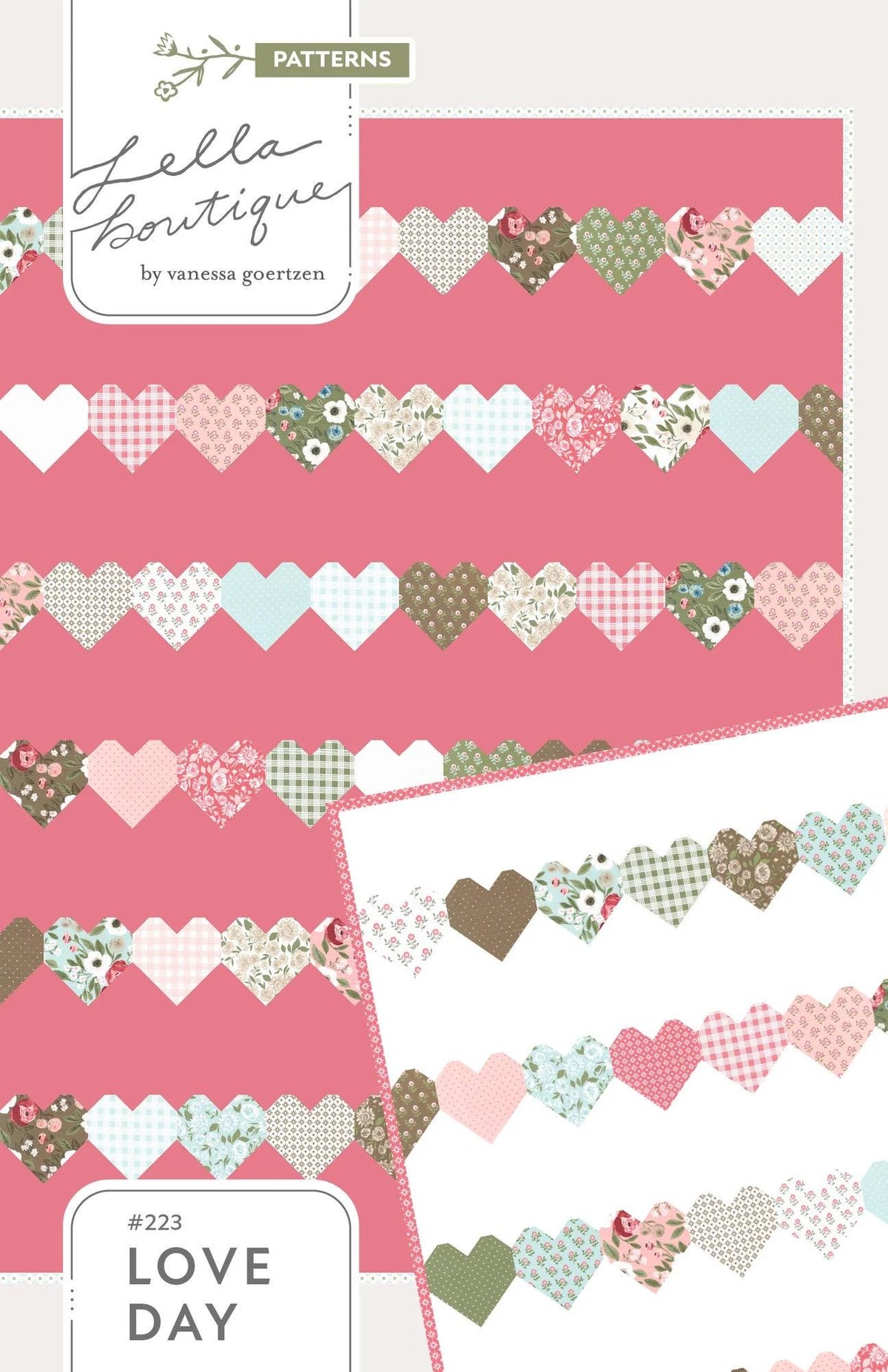 Lella Boutique Love Day Quilt Pattern Finished Size 72.5"x78.5" LB223