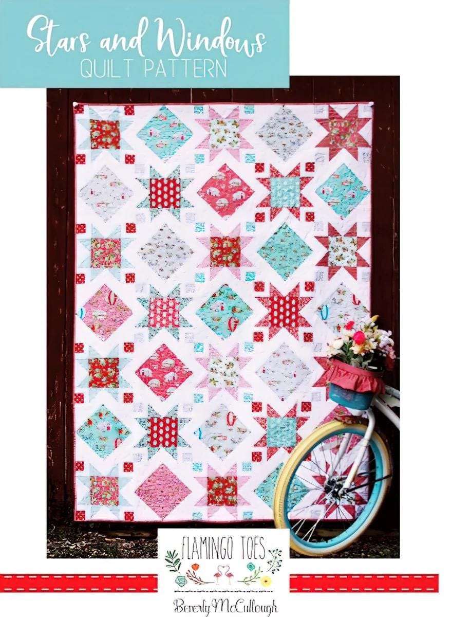 Flamingo Toes Stars and Windows Quilt Pattern Finished Size: 60"x84"