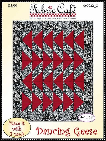 May include: A quilting pattern for a red and white quilt called 'Dancing Geese.' The pattern is 46 inches by 58 inches and requires 3 yards of fabric. The pattern is from Fabric Cafe, a quilting shop located in Tyler, Texas.